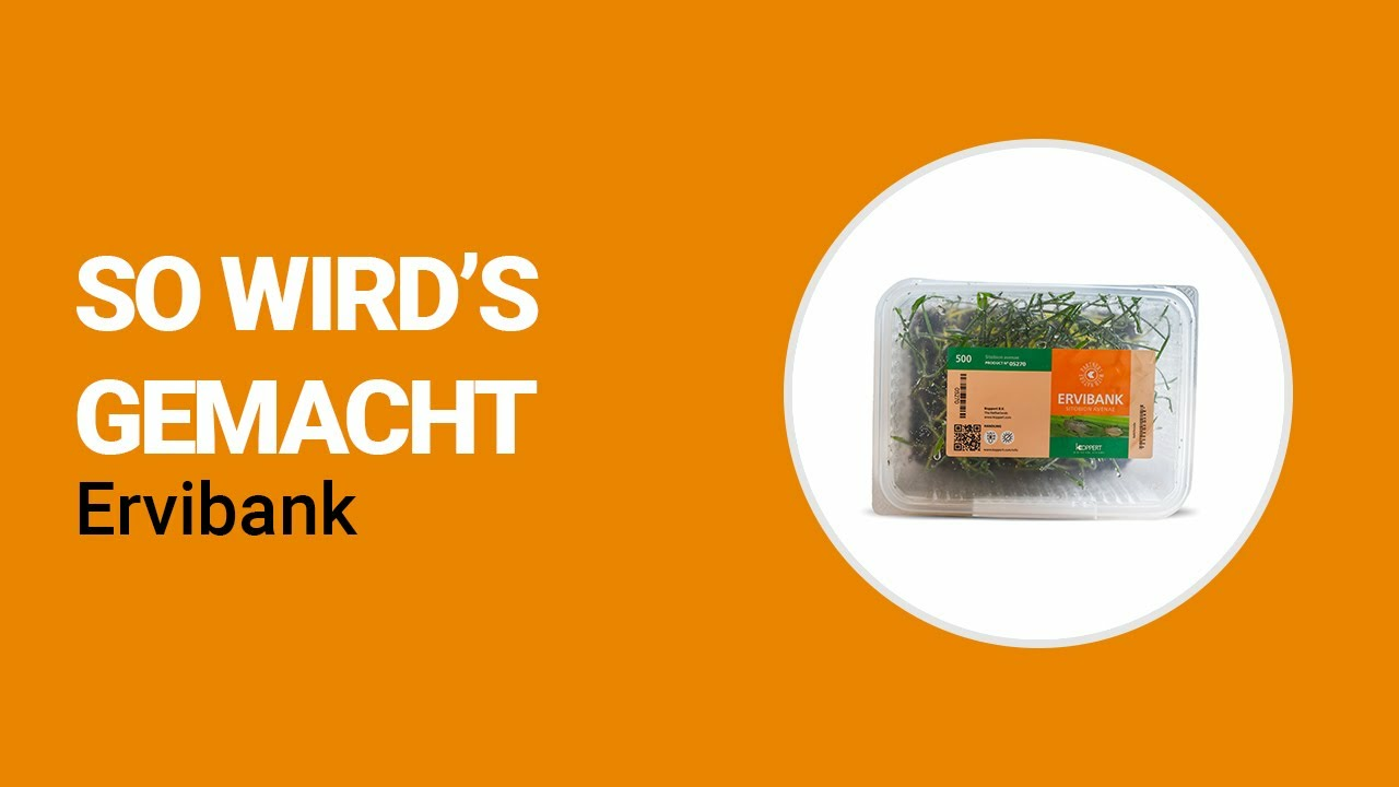 So wird’s gemacht - Koppert Ervibank